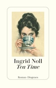 Ingrid Noll: Tea Time