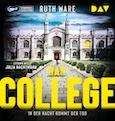 Ruth Ware: Das College - In der Nacht kommt der Tod