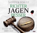 Thorsten Schleif: Richter jagen besser