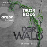 Tibor Rode: Der Wald