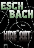 Andreas Eschbach: Hide*Out