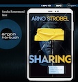 Arno Strobel: Sharing – Willst du wirklich alles teilen?