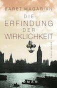 Baret Magarian- Die Erfindung der Wirklichkeit