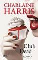 Charlaine Harris Club Dead