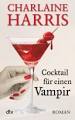 Charlaine Harris Cocktail für einen Vampir