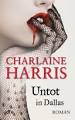 Charlaine Harris Untot in Dallas