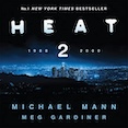 Michael Mann und Meg Gardiner: Heat 2