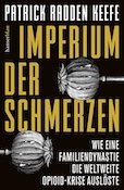 Patrick Radden Keefe- Imperium der Schmerzen