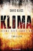 David Klass: Klima - Deine Zeit läuft ab