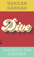 Duncan Hannah: Dive