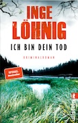 Inge Löhnig: Ich bin dein Tod