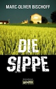 Marc-Oliver Bischoff- Die Sippe