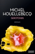 Michel Houellebecq: Serotonin