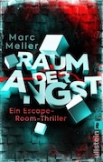 Raum der Angst: Ein Escape-Room-Thriller