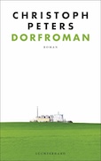 Christoph Peters: Dorfroman