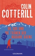 Colin Cotterill- Dr. Siri und die Tränen der Madame Daeng