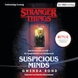 Gwenda Bond- Stranger Things- Suspicious Minds