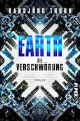 Hansjörg Thurn: Earth – Die Verschwörung