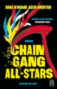 Nana Kwame Asjei-Brenyah Chain Gang All-Stars