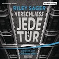 Riley Sager: Verschließ jede Tür