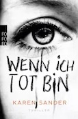 Karen Sander: Wenn ich tot bin