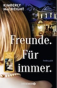 Kimberly McCreight: Freunde. Für immer.