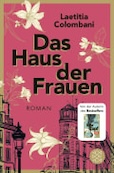 Laetitia Colombani: Das Haus der Frauen