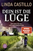 Linda Castillo: Dein ist die Lüge