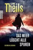 Lona Theils: Das Meer löscht alle Spuren