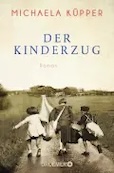 Michaela Küpper: Der Kinderzug