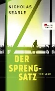 Nicholas Searle: Der Sprengsatz