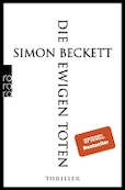 Simon Beckett: Die ewigen Toten