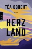 Téa Obreht: Herzland