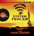 Wolf Harlander: Systemfehler