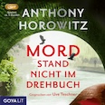 Anthony Horowitz- Mord stand nicht im Drehbuch