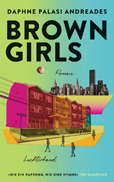 Daphne Palasi Andreades: Brown Girls