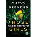 Chevy Stevens: Those Girls