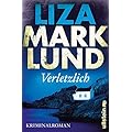 Liza Marklund: Verletzlich