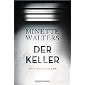 Minette Walters: Der Keller