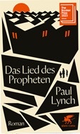 Paul Lynch: Das Lied des Propheten