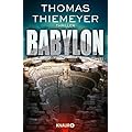 Thomas Thiemeyer: Babylon