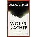 William Giraldi: Wolfsnächte