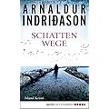 Arnaldur Indriðason: Schattenwege