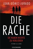 Juan Gomez-Juredo: Die Rache