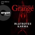 Jean Christophe Grangé: Blutrotes Karma