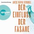 Antje Ravik Strubel Der Einfluss der Fasane